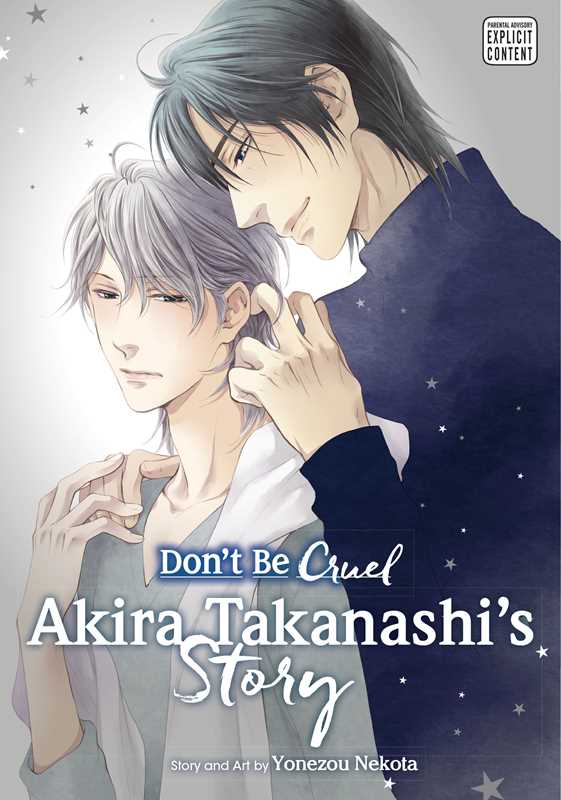 Don't Be Cruel: Akira Takanashi's Story