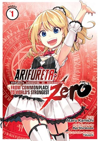 Arifureta: From Commonplace to World's Strongest ZERO (Manga), Vol. 1