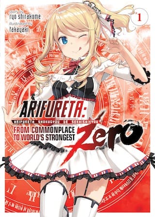 Arifureta: From Commonplace to World's Strongest ZERO (Light Novel), Vol. 1