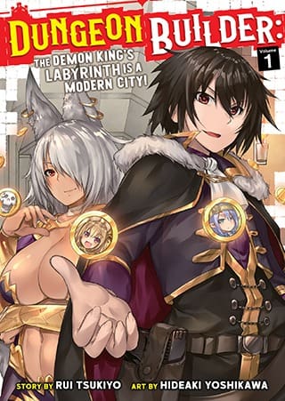 Dungeon Builder: The Demon King's Labyrinth is a Modern City! (Manga), Vol. 1