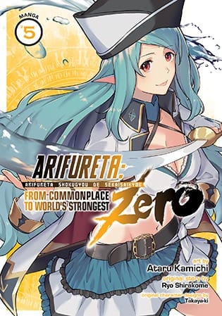 Arifureta: From Commonplace to World's Strongest ZERO (Manga), Vol. 5