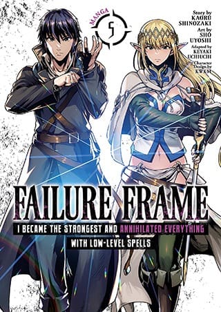 Failure Frame: I Became the Strongest and Annihilated Everything With Low-Level Spells (Manga), Vol. 5