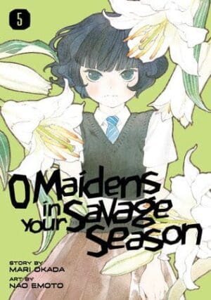 O Maidens in Your Savage Season, Vol. 5