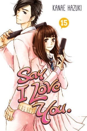 Say I Love You., Vol. 15