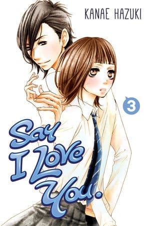 Say I Love You., Vol. 3