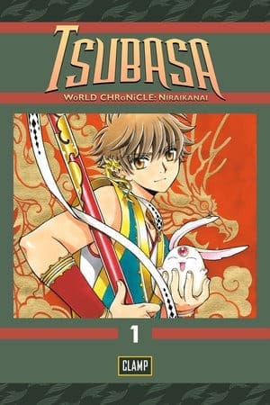 Tsubasa: WoRLD CHRoNiCLE, Vol. 1