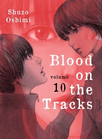 Blood on the Tracks, Vol. 10