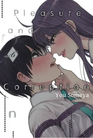 Pleasure & Corruption, Vol. 6