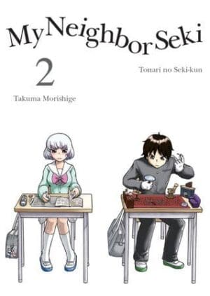 My Neighbor Seki, Vol. 2