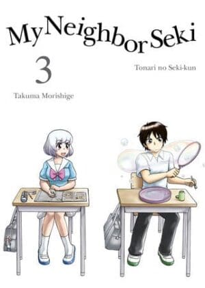 My Neighbor Seki, Vol. 3