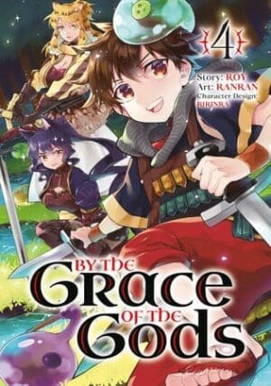 By the Grace of the Gods, Vol. 4 (Manga)
