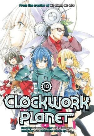Clockwork Planet, Vol. 10