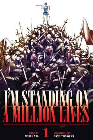 I'm Standing on a Million Lives, Vol. 1