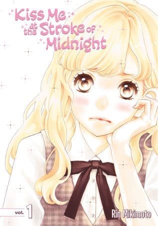 Kiss Me at the Stroke of Midnight, Vol. 1