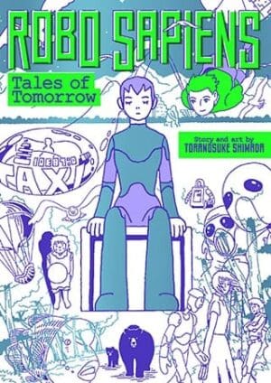 Robo Sapiens: Tales of Tomorrow (Omnibus)