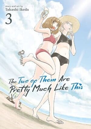 The Two of Them Are Pretty Much Like This, Vol. 3