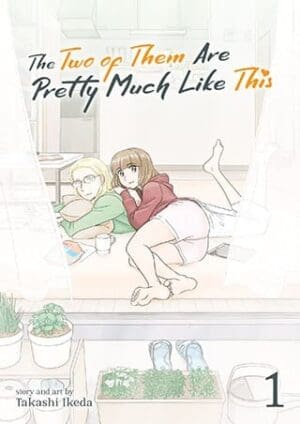 The Two of Them Are Pretty Much Like This, Vol. 1
