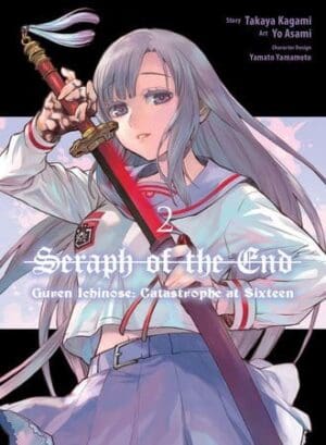 Seraph of the End: Guren Ichinose: Catastrophe at Sixteen (manga), Vol. 2