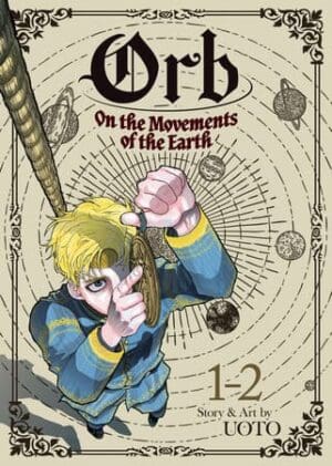 Orb: On the Movements of the Earth (Omnibus), Vol. 1-2