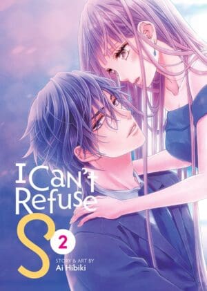 I Can't Refuse S, Vol. 2
