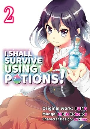 I Shall Survive Using Potions! (Manga), Vol. 2