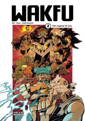 Wakfu, Vol. 2: The Legend of Jiva