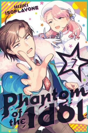 Phantom of the Idol, Vol. 7