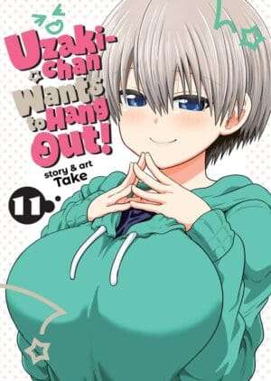 Uzaki-chan Wants to Hang Out!, Vol. 11