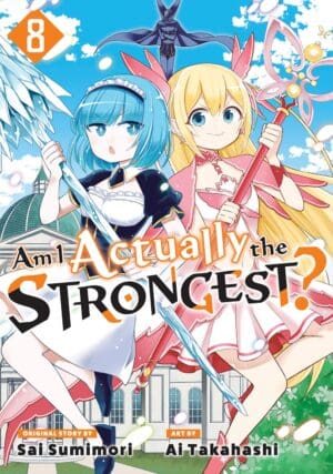 Am I Actually the Strongest? (Manga), Vol. 8