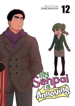 My Senpai is Annoying, Vol. 12