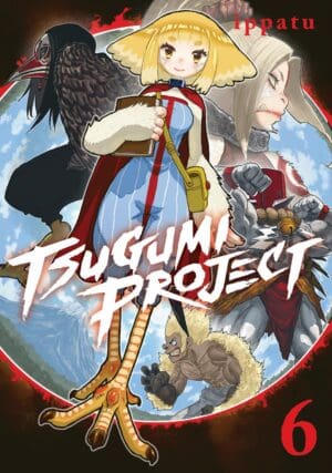 Tsugumi Project, Vol. 6
