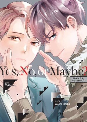 Yes, No, or Maybe? (Manga), Vol. 1