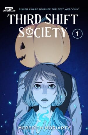 Third Shift Society, Vol. 1