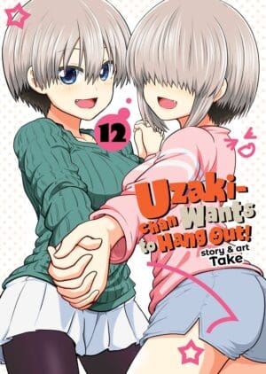 Uzaki-chan Wants to Hang Out!, Vol. 12
