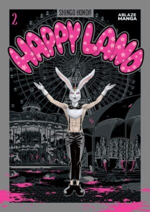 Happyland, Vol. 2