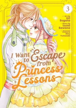 I Want to Escape from Princess Lessons (Manga), Vol. 3