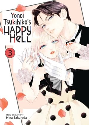Yonoi Tsukihiko's Happy Hell, Vol. 3