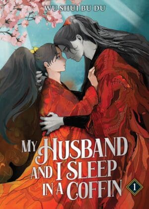 My Husband and I Sleep in a Coffin (Novel), Vol. 1