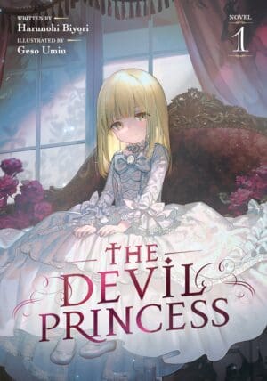 The Devil Princess (Light Novel), Vol. 1