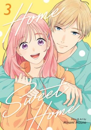 Home Sweet Home, Vol. 3