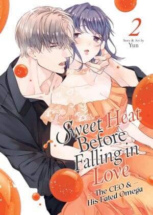 Sweet Heat Before Falling in Love: The CEO and His Fated Omega, Vol. 2