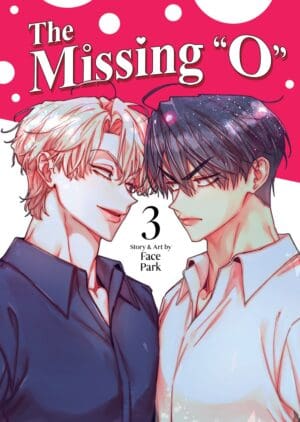 The Missing “O”, Vol. 3